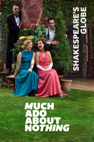 Much Ado About Nothing  - London - buy musical Tickets
